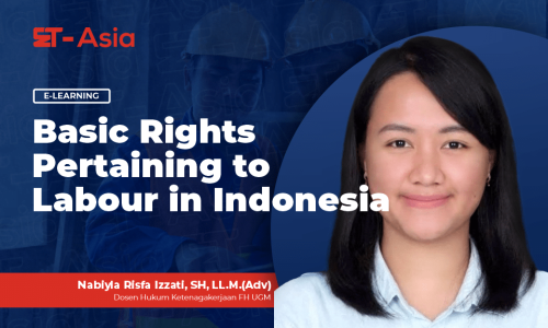 Basic Rights Pertaining to Labour in Indonesia